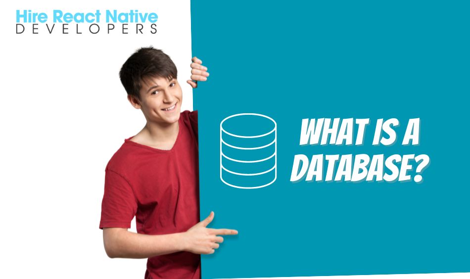 What is a Database?